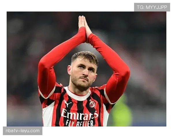 米兰边路进攻闪耀赛场,强势表现引热议 米兰边路进攻闪耀赛场,强势表现引热议