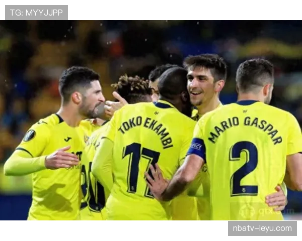 西甲黄潜新时代开启，比利亚雷亚尔近期表现稳健